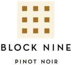 Block Nine - Pinot Noir 0 (750ml)