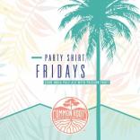 Common Roots Brewing Company - Party Shirt Fridays 0 (415)